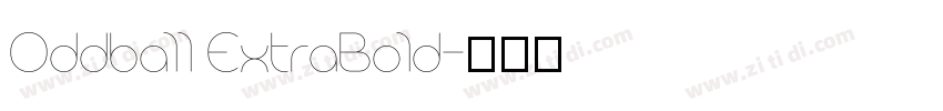 Oddball ExtraBold字体转换